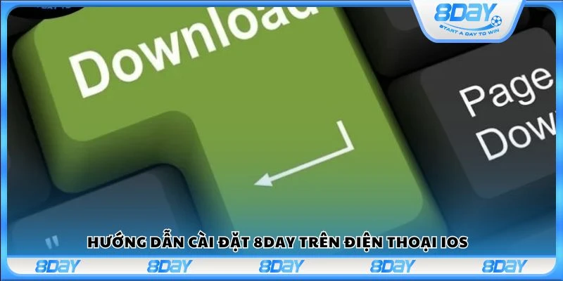 Hướng dẫn cài đặt 8Day trên điện thoại iOS 